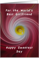 Happy Sweetest Day, Love revolves around you, Girlfriend card