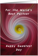 Happy Sweetest Day, Love revolves around you, For a Partner card