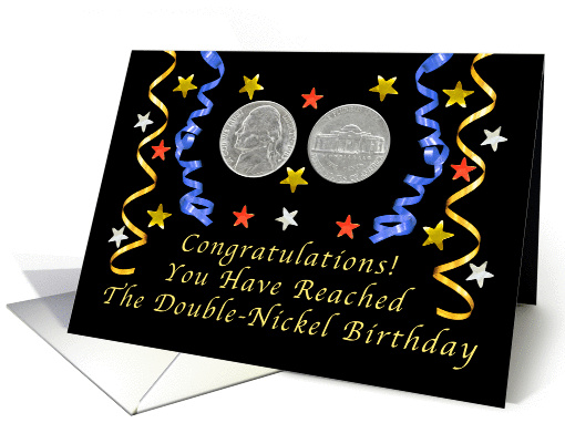 Double-Nickel Birthday Celebration card (1337614)