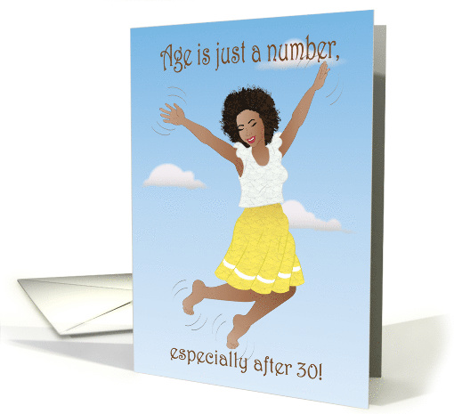 Birthday for woman - black woman jumping in the air after 30 card