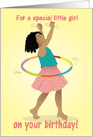 Birthday for girls - A beautiful girl playing with a large hoop card