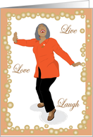Birthday for women - Beautiful older woman happy and dancing card