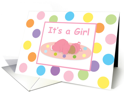 It's a Girl Card - It's a new baby Girl card (960425)