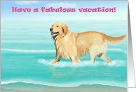 Have a fabulous vacation--Golden Retriever at the Beach Card