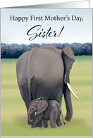 Mother and Baby Elephant--First Mother’s Day for Sister card