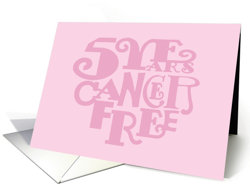 Congratulations 5 Year Cancer Free, Pink Heart Typography card