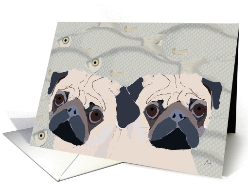 Get Well - Sending Pugs and Fishes (Hugs and Kisses) card (1037413)