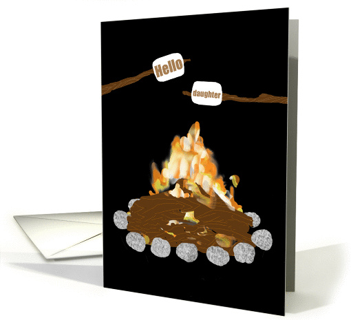 Letter for daughter at Camp - Fire, Marshmallows, toasted words card