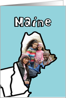 Moved to Maine, Custom Photo in the Shape of the state card