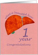 Liver Transplant - 1 Year Anniversary Congratulations Card