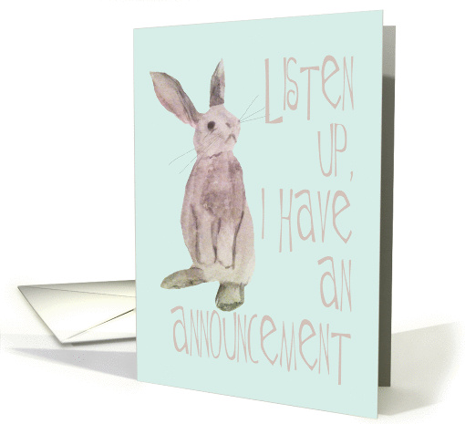 Litter of Bunnies, Bunny Listening to an Announcement card (1437636)