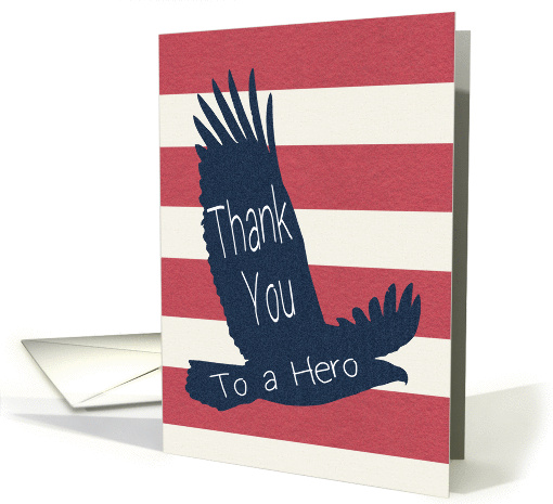 Thank You To a Hero on Veterans Day, Military Service card (1437792)