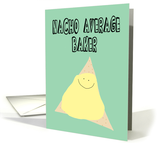 Humorous Birthday for a Baker card (1438694)