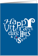 Happy Veterans Day for Boyfriend - Typography Heart, Hugs and Kisses card