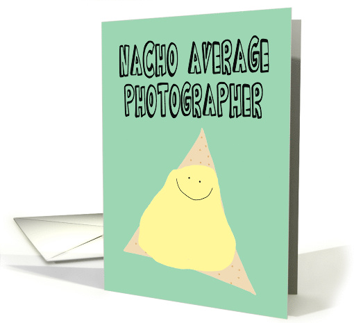 Humorous Birthday for a Photographer card (1472154)