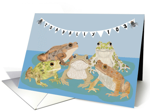 Happy 103rd Birthday with Toads card (1487058)