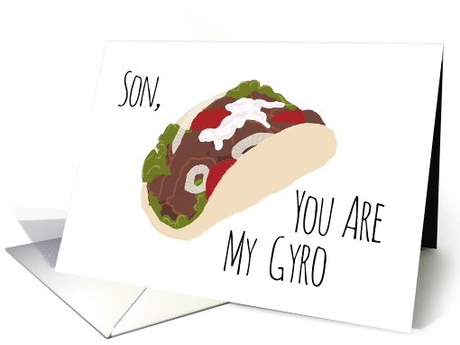 Funny Thank You for Son, You are My Gyro (Hero) card (1521844)
