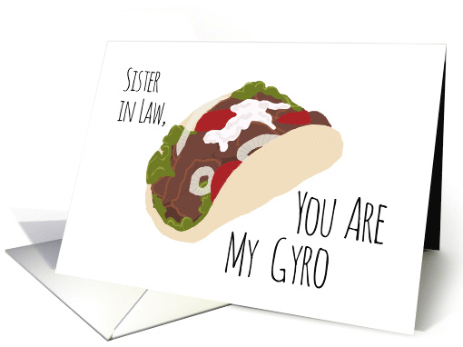 Funny Thank You for Sister in Law, You are My Gyro (Hero) card