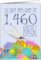 4th Anniversary of Addiction Recovery, in Mayfly Years card