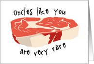 Funny Steak Pun Birthday for Uncle card