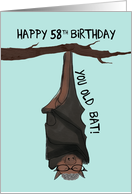 Funny Old Bat 58th Birthday Card for Her card