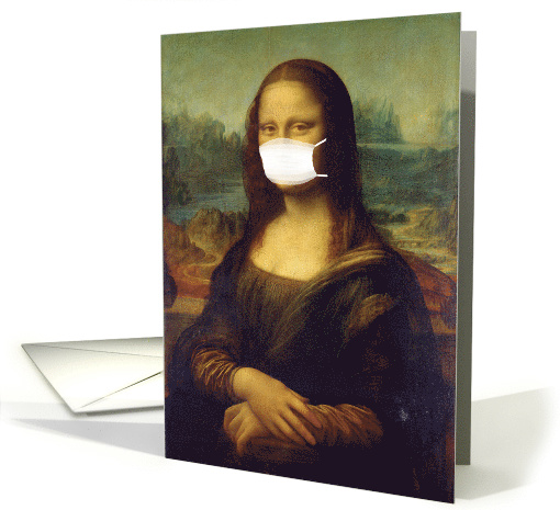 Coronavirus Social Distancing, Miss You, Mona Lisa in a Mask card