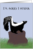 Skunk Stunk, I’m Sorry card