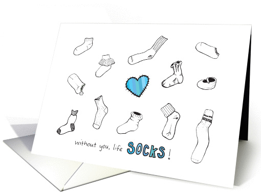 Without You, Life Socks (Miss You) card (1018343)