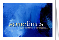 Thinking of you sentiment on blue abstract art background card