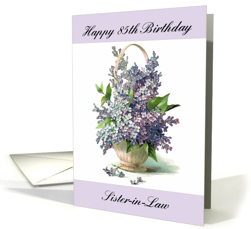 Sister-in-Law's 85th Birthday with Pretty Purple Lilacs... (1020005)