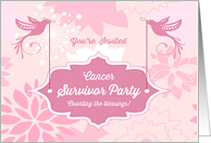 Cancer Survivor Party Invitation with Pink Flowers and Birds card