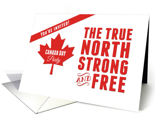 Canada Day Party Invitation with The True North Strong... (1088186)