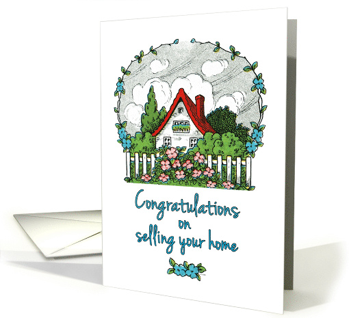 Congratulations on Selling Your Home with Quaint House and Garden card