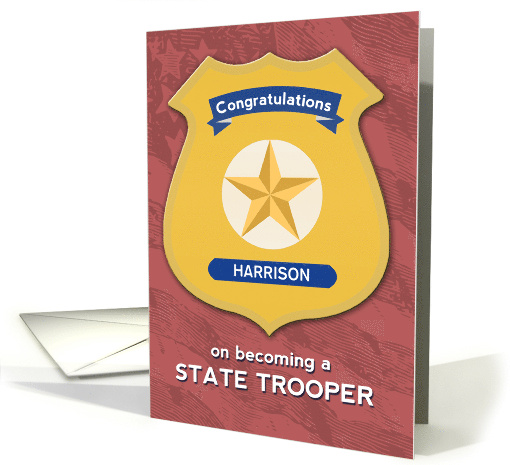 Customized Congratulations to New State Trooper with... (1453828)