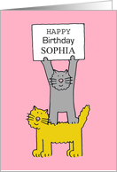 Happy Birthday Sophia Cartoon Cats Holding a Banner card
