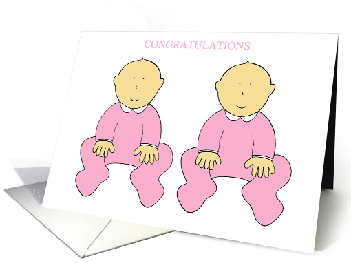 Congratulations on Birth of Your Twin Baby Girls Cartoon Babies card