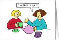 Thank You for Listening Cartoon Ladies Drinking Tea card