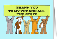 Thank You Vet and Staff Cute Bandaged Cartoon Pets card