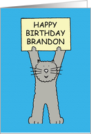 Happy Birthday Brandon Grey Cat Illustration Standing Up Celebrating card