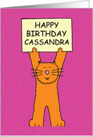 Happy Birthday Cassandra Cute Cartoon Of a Ginger Cat card