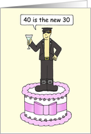 Happy 40th Birthday Gay Male Humor 40 is the New 30 Cartoon card