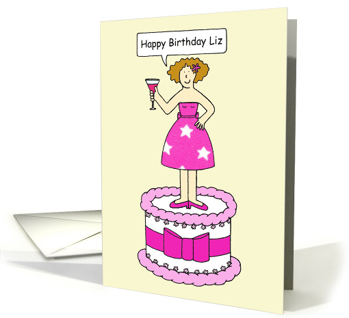 Happy Birthday Liz Cartoon Lady Standing on a Cake with a... (1130430)
