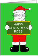 Happy Xmas Boss Cute Cartoon Cat Wearig a Santa Claus Outfit card