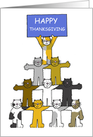 Happy Thanksgiving Cartoon Cats Holding up a Banner card