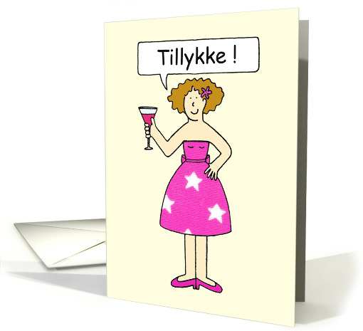 Danish Congratulations, Tillykke, Cartoon Lady with a Cocktail. card