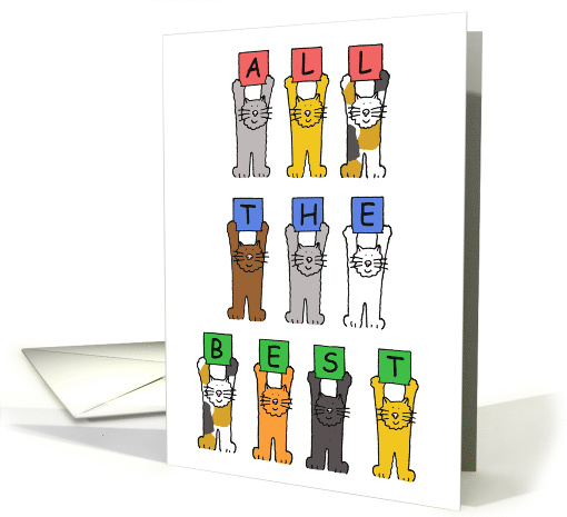 All the Best for Your Retirement Cartoon Cats Holding Letters Up card