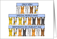 August 2nd Birthday Cartoon Cats Holding Banners card