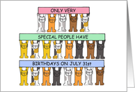 July 31st Birthday Cartoon Cats Holding Banners card
