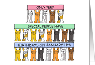 January 11th Birthday Cute Cartoon Cats Holding Up Birthday Banners card