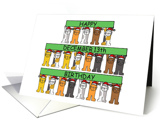 December 13th Birthday, Cartoon Cats Holding Banners. card (1279626)